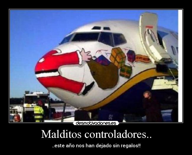 Malditos controladores.. - 