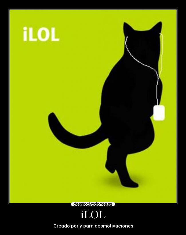 iLOL - Creado por y para desmotivaciones