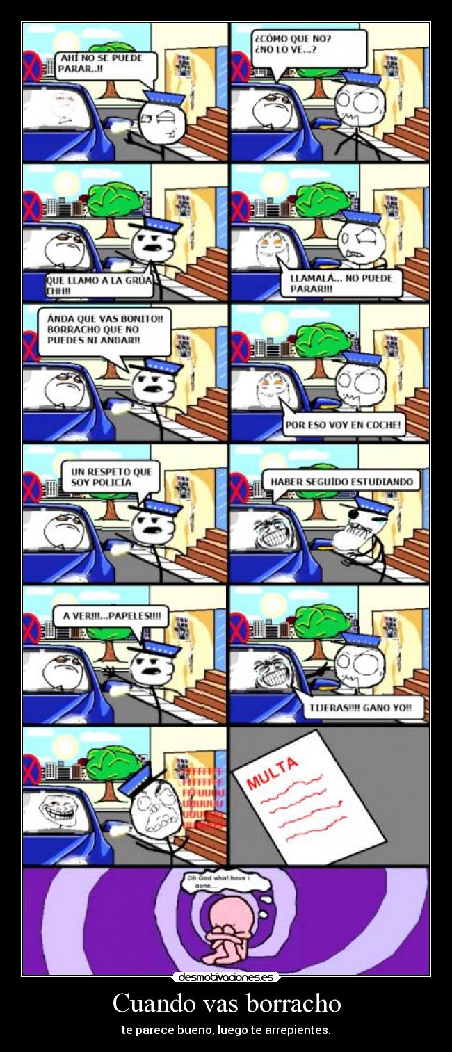 Cuando vas borracho - 