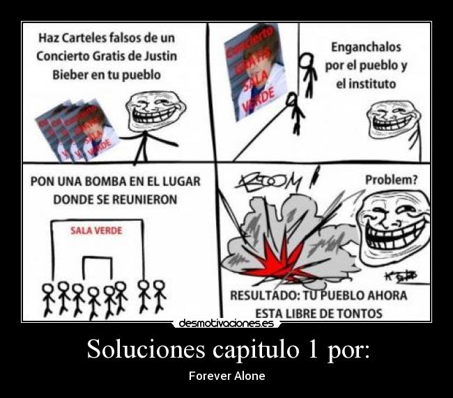 carteles justin bieber forever alone desmotivaciones