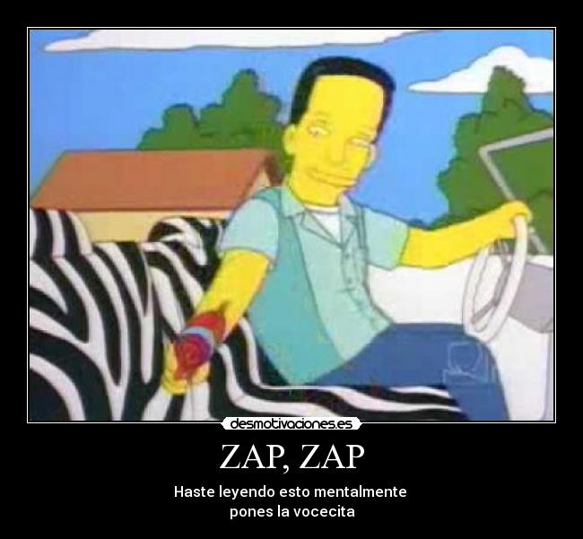 carteles zap desmotivaciones