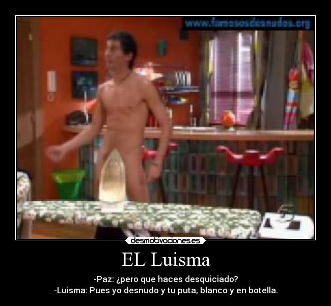 EL Luisma -