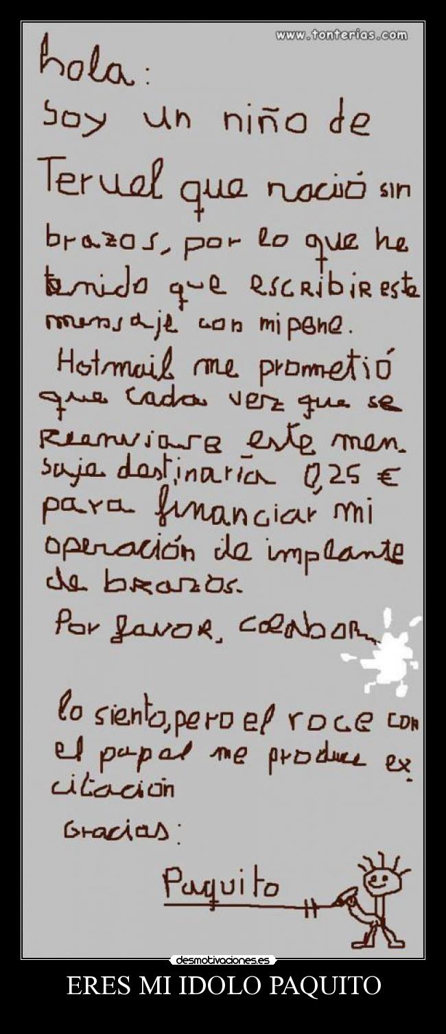 ERES MI IDOLO PAQUITO - 