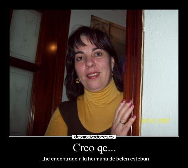 Creo qe... -