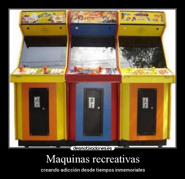 Maquinas recreativas -