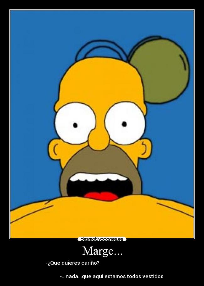 Marge... - 