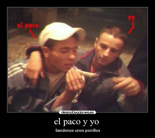 el paco y yo  - 