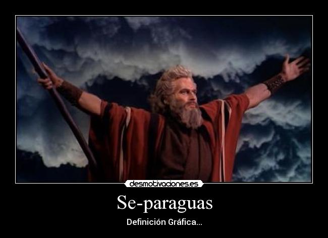 carteles aguas separar moises desmotivaciones