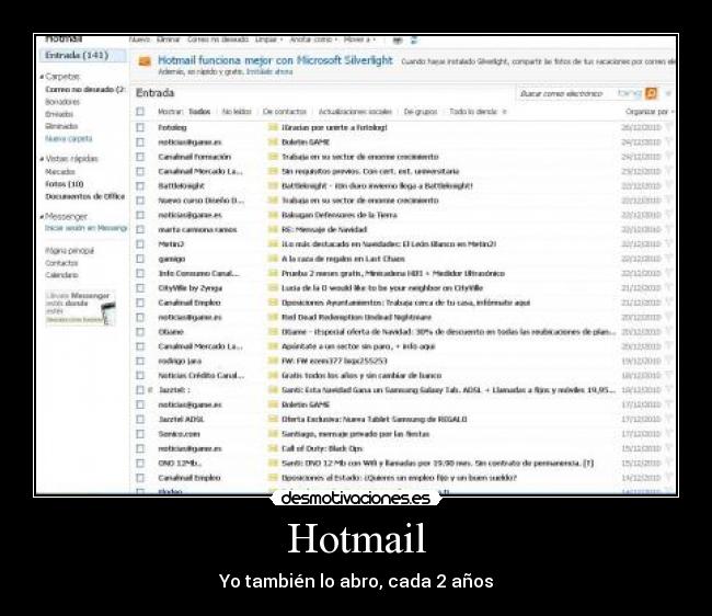Hotmail - Yo también lo abro, cada 2 años