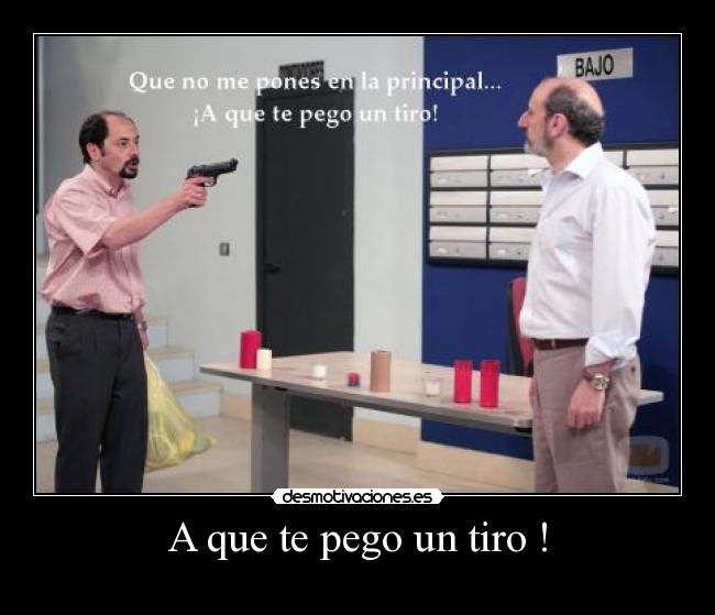 carteles antonio recio disparar principal desmotivaciones