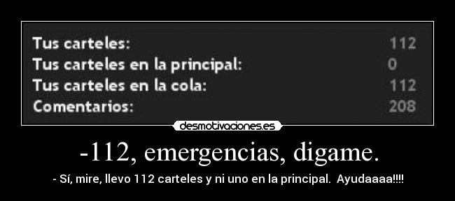 -112, emergencias, digame. - 