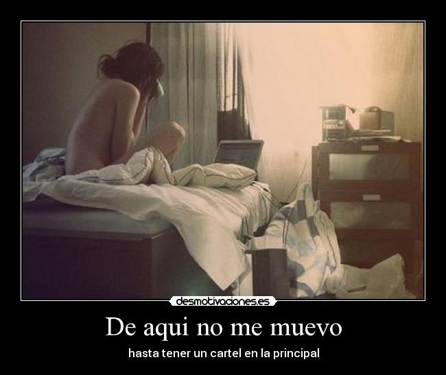De aqui no me muevo - 