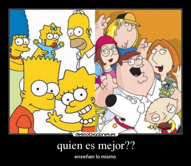 quien es mejor?? - enseñan lo mismo