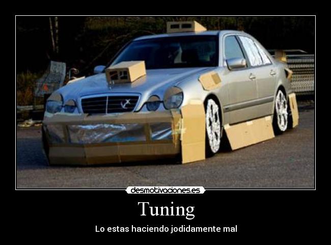 carteles fail tuning mercedes desmotivaciones