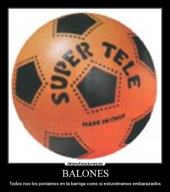 BALONES - Todos nos los poníamos en la barriga como si estuviéramos embarazados