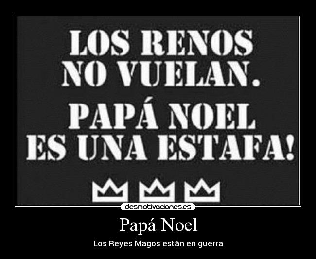 Papá Noel - Los Reyes Magos están en guerra