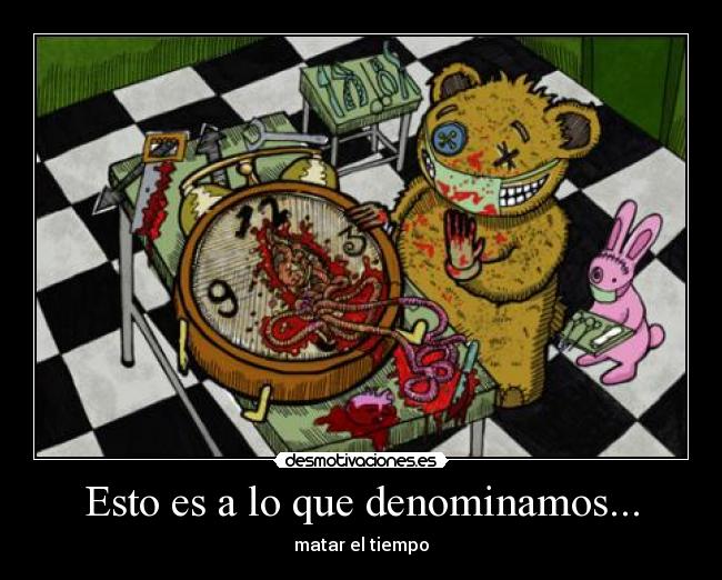 Esto es a lo que denominamos... -