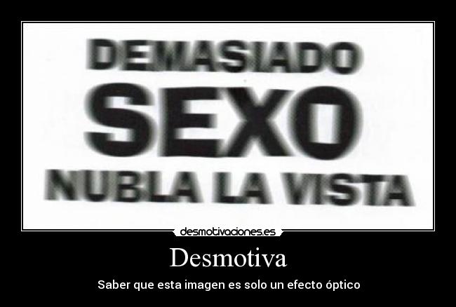 Desmotiva - 