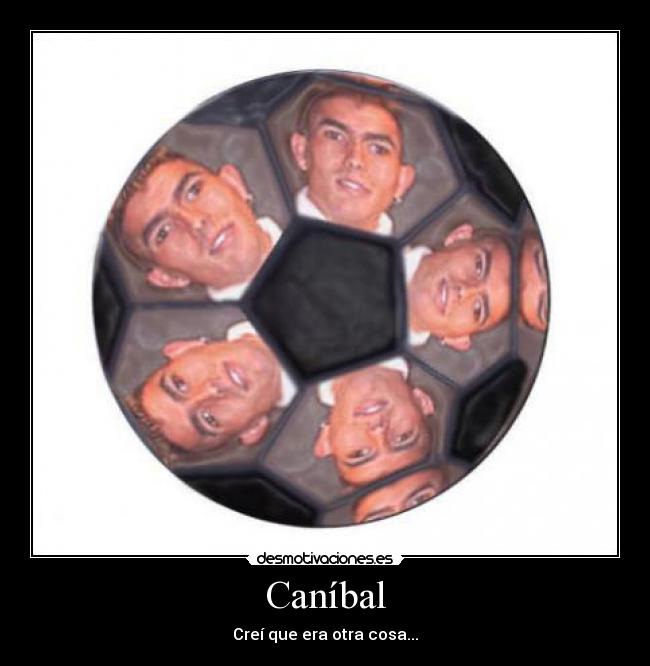 Caníbal - Creí que era otra cosa...