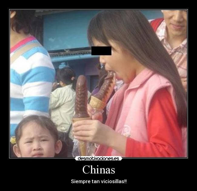 Chinas - Siempre tan viciosillas!!