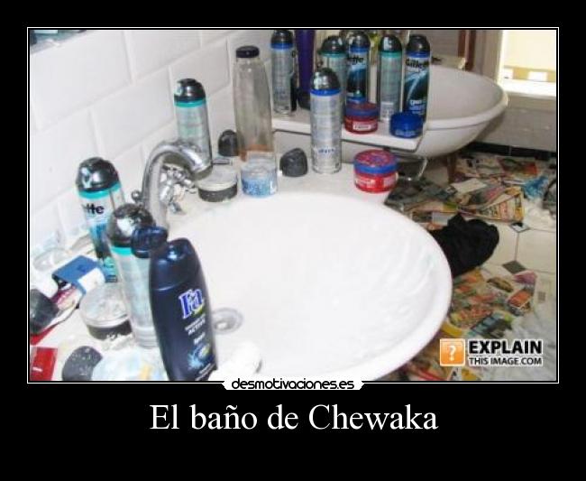 El baño de Chewaka -