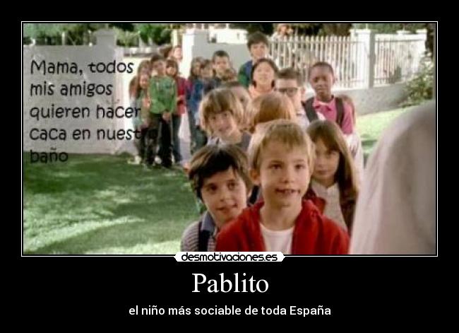 Pablito - el niño más sociable de toda España