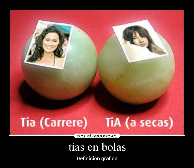 tias en bolas