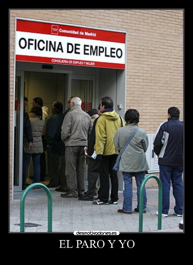 EL PARO Y YO -