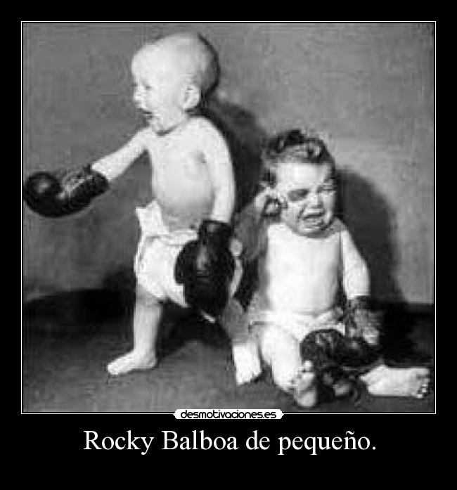 Rocky Balboa de pequeño. -