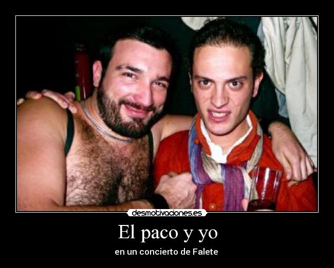 El paco y yo -