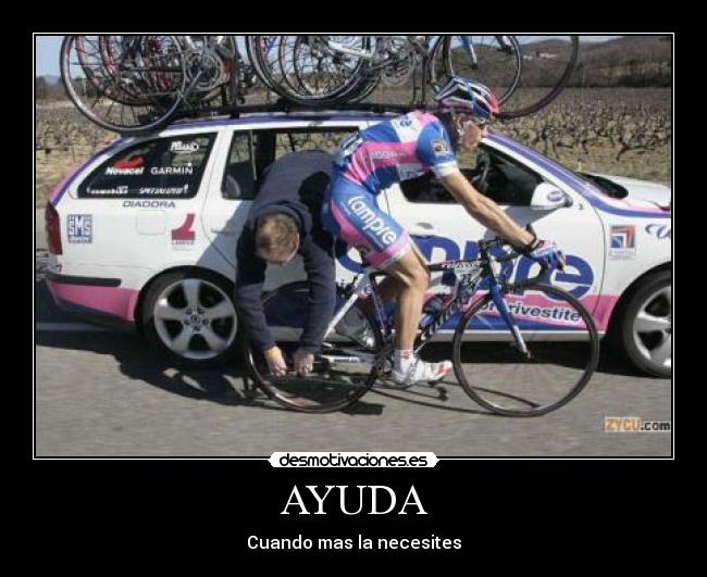 AYUDA - Cuando mas la necesites