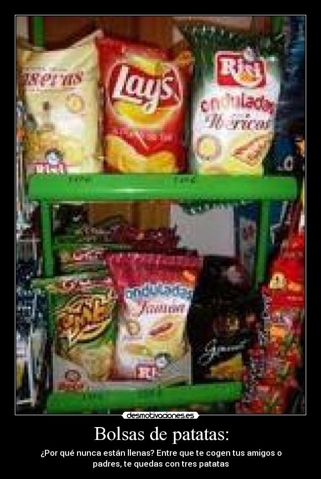 Bolsas de patatas: - 