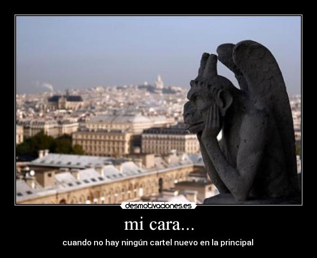 mi cara... -