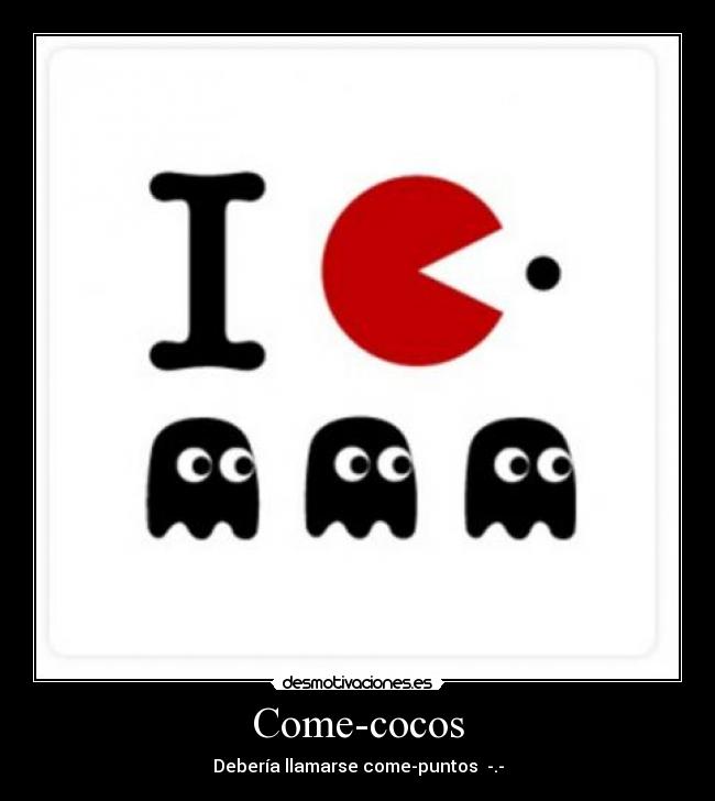 Come-cocos - 