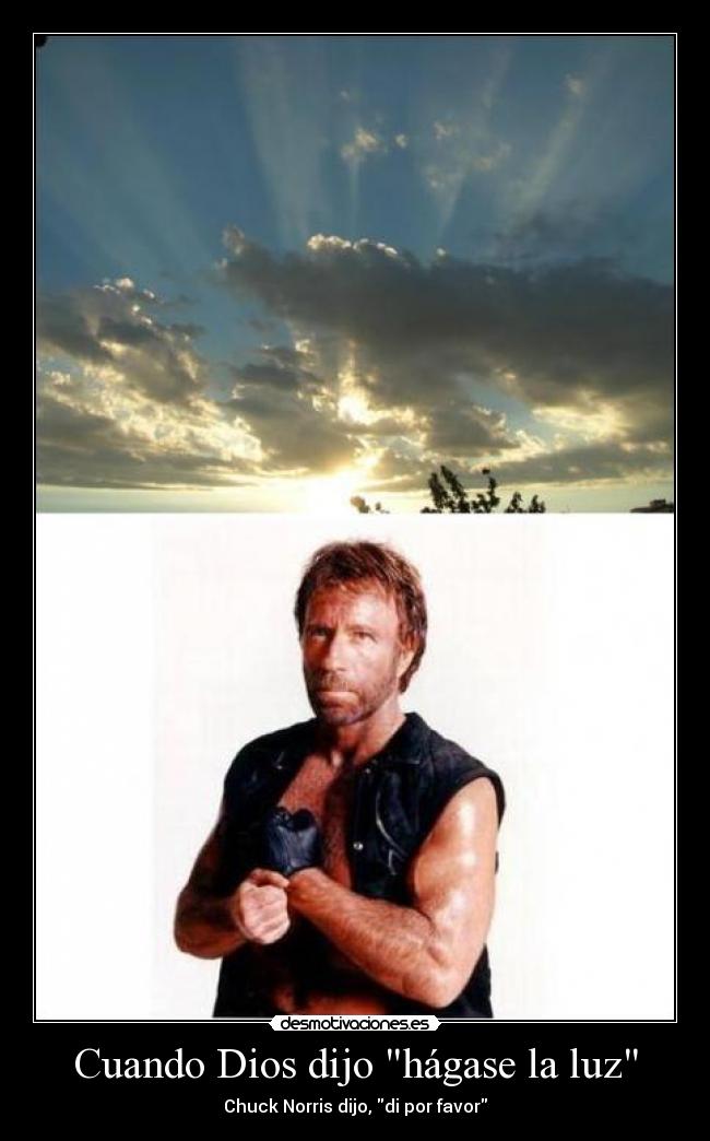 Cuando Dios dijo hágase la luz -