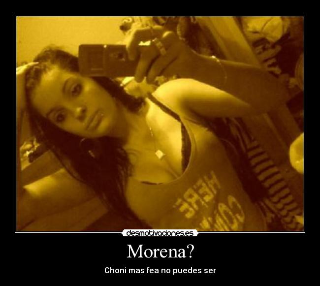carteles choni tenia que ser desmotivaciones