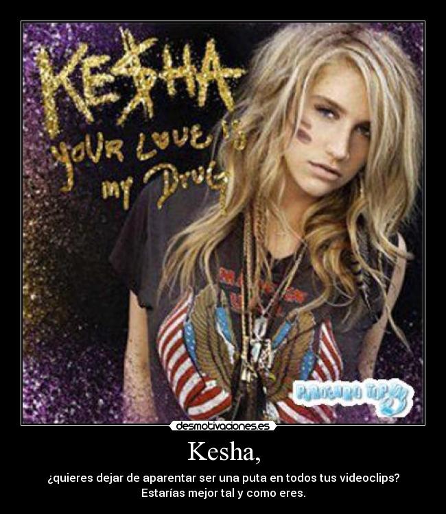 Kesha, - 