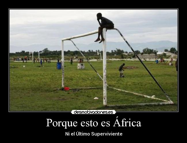 Porque esto es África - 