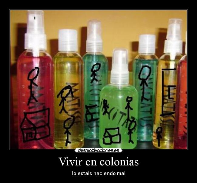 Vivir en colonias -