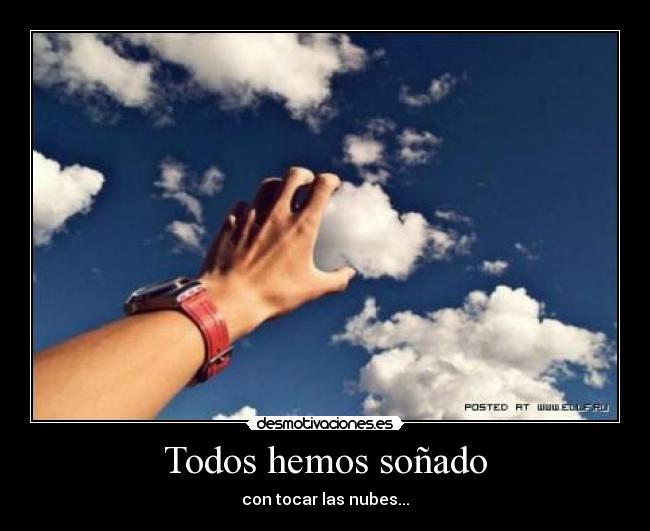 Todos hemos soñado -
