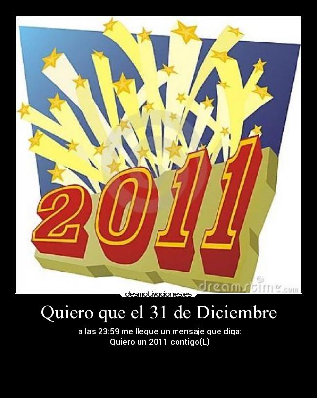 Quiero que el 31 de Diciembre - 