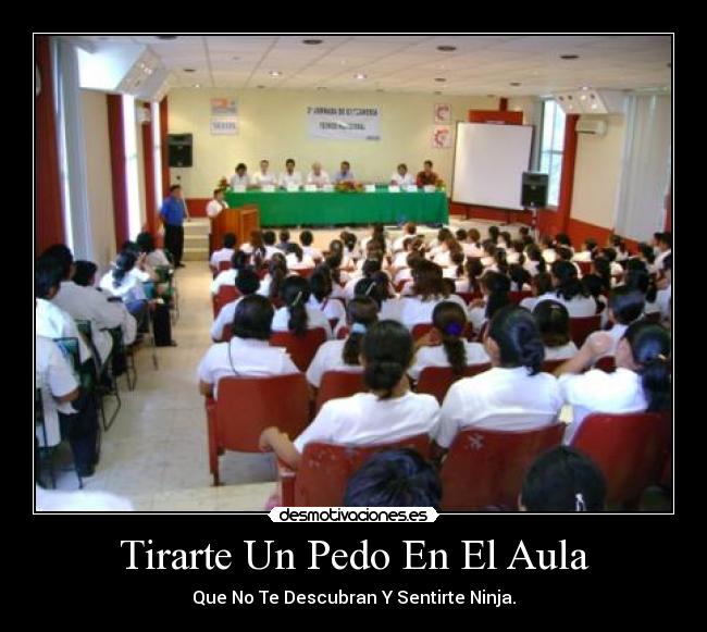 Tirarte Un Pedo En El Aula -