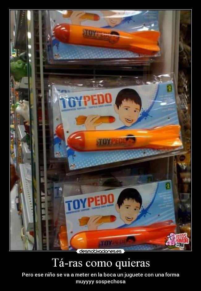carteles juguetes hoy dia desmotivaciones