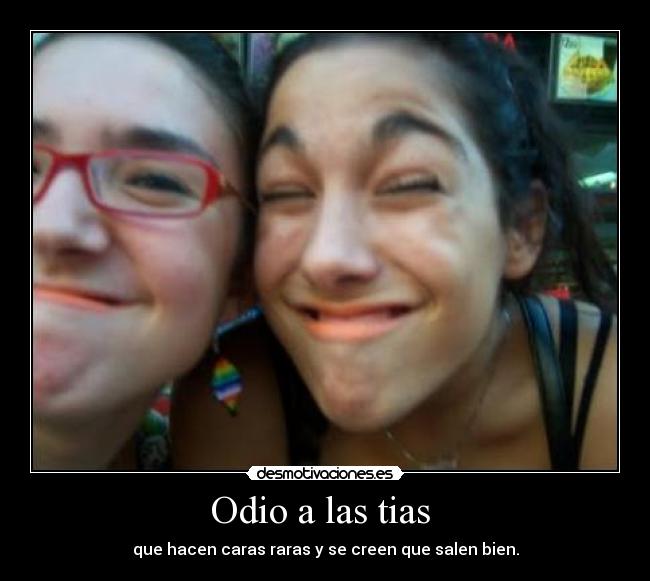 Odio a las tias  - 