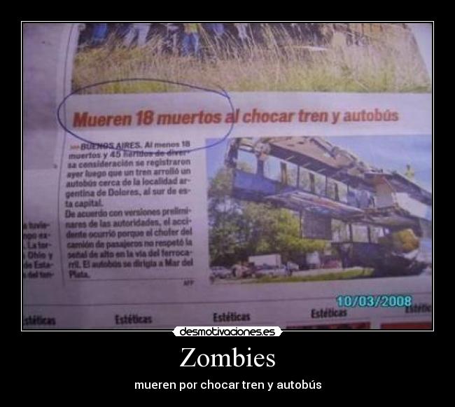 Zombies - mueren por chocar tren y autobús