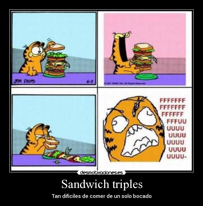 Sandwich triples - Tan dificiles de comer de un solo bocado