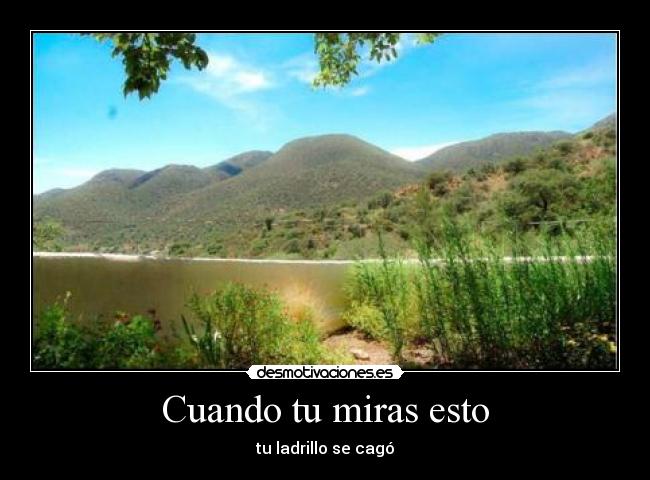 Cuando tu miras esto - 