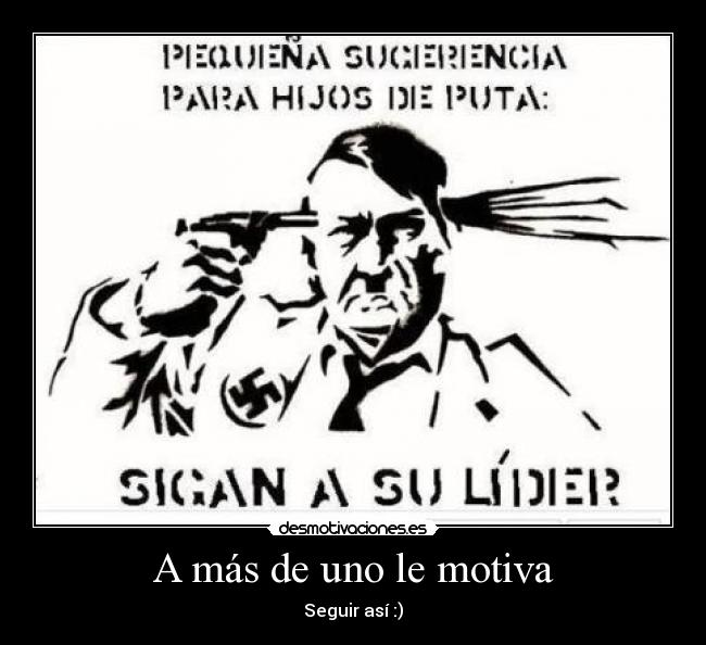 A más de uno le motiva -