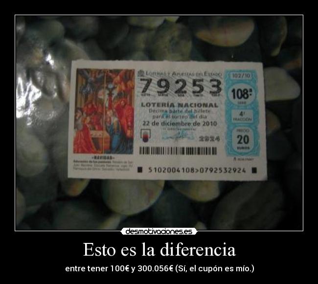 Esto es la diferencia - entre tener 100€ y 300.056€ (Sí, el cupón es mío.)