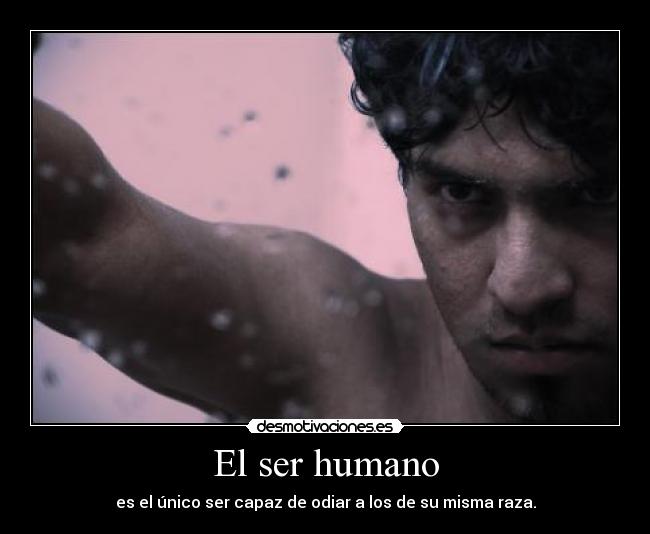 El ser humano -